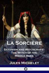 La Sorcière : Satanism and Witchcraft - the Witch of the Middle Ages