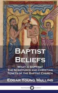Baptist Beliefs : What is Baptism? the Scriptures and Christian Tenets of the Baptist Church
