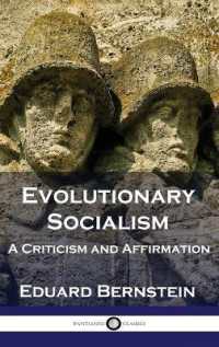 Evolutionary Socialism : A Criticism and Affirmation