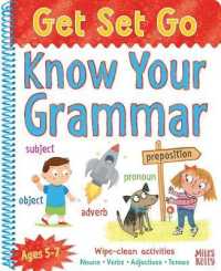 Get Set Go: Know Your Grammar (Get Set Go) （Spiral）