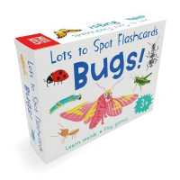 Lots to Spot Flashcards: Bugs! (Lots to Spot)