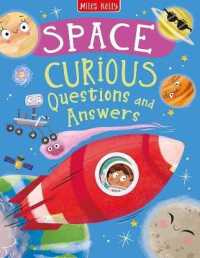 Space Curious Questions and Answers (Curious Questions & Answers)