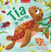 Tia the Turtle (Sea Stories)