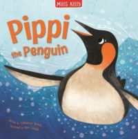 Pippi the Penguin (Sea Stories)