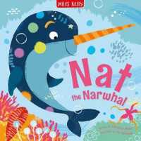 Nat the Narwhal (Sea Stories)