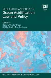 海洋酸性化に関する法と政策：研究ハンドブック<br>Research Handbook on Ocean Acidification Law and Policy (Research Handbooks in Environmental Law series)