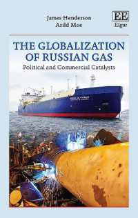 The Globalization of Russian Gas : Political and Commercial Catalysts
