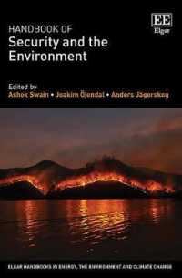 セキュリティと環境ハンドブック<br>Handbook of Security and the Environment (Elgar Handbooks in Energy, the Environment and Climate Change)