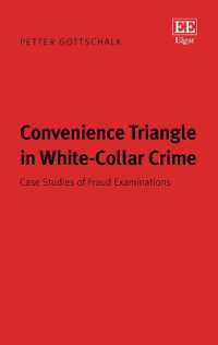ホワイトカラー犯罪にみる便宜のトライアングル<br>Convenience Triangle in White-Collar Crime : Case Studies of Fraud Examinations