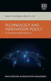 技術・イノベーション政策：国際的視点<br>Technology and Innovation Policy : An International Perspective (New Horizons in Innovation Management series)