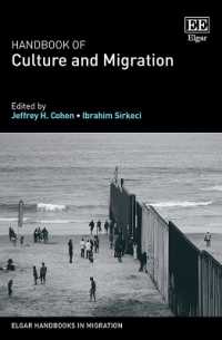 文化と移住ハンドブック<br>Handbook of Culture and Migration (Elgar Handbooks in Migration)