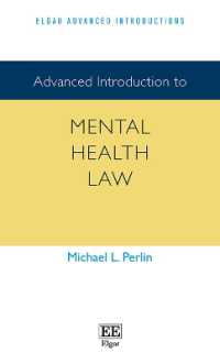 精神保健法：上級入門<br>Advanced Introduction to Mental Health Law (Elgar Advanced Introductions series)