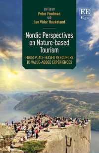 自然体験型観光に対する北欧の視座<br>Nordic Perspectives on Nature-based Tourism : From Place-based Resources to Value-added Experiences