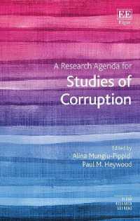 汚職の研究課題<br>A Research Agenda for Studies of Corruption (Elgar Research Agendas)