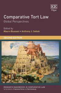 比較不法行為法：研究ハンドブック（第２版）<br>Comparative Tort Law : Global Perspectives (Research Handbooks in Comparative Law series) （2ND）