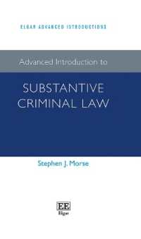 実体刑法：上級入門<br>Advanced Introduction to Substantive Criminal Law (Elgar Advanced Introductions series)