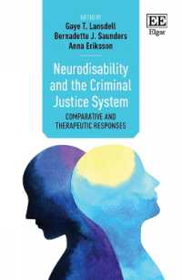 神経障害と刑事司法制度<br>Neurodisability and the Criminal Justice System : Comparative and Therapeutic Responses