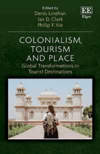 植民地主義、ツーリズムと場所<br>Colonialism, Tourism and Place : Global Transformations in Tourist Destinations