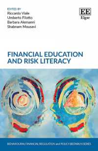 金融教育とリスク・リテラシー<br>Financial Education and Risk Literacy (Behavioural Financial Regulation and Policy (Befairly) series)