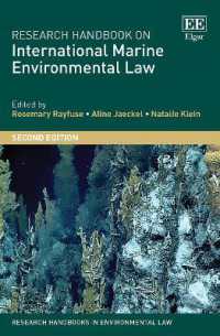 国際海洋環境法：研究ハンドブック（第２版）<br>Research Handbook on International Marine Environmental Law (Research Handbooks in Environmental Law series) （2ND）