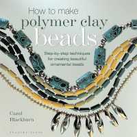 How to Make Polymer Clay Beads : Step-by-step Techniques for Creating Beautiful Ornamental Beads