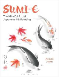Sumi-e : The Mindful Art of Japanese Ink Painting