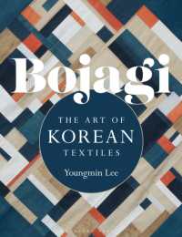 Bojagi : The Art of Korean Textiles