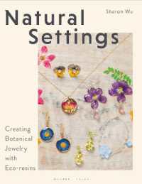 Natural Settings : Creating Botanical Jewelry with Eco-resins
