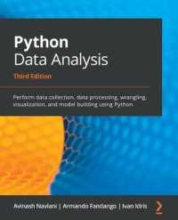 Python Data Analysis : Perform data collection, data processing, wrangling, visualization, and model building using Python （3RD）
