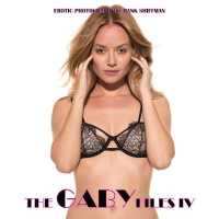 The Gaby Files IV (Erotic Photography)