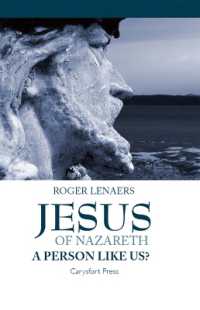 Jesus of Nazareth: A Person Like Us? (Carysfort Press Ltd. 779) （2020. VIII, 112 S. 229 mm）