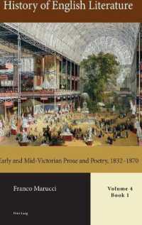 History of English Literature, Volume 4 : Early and Mid-Victorian Prose and Poetry, 1832-1870 (The Correspondence of Jonathan Swift; Volume I-V) （2019. X, 334 S. 225 mm）