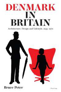 Denmark in Britain : Architecture, Design and Lifestyle, 1945-1970 （2023. XVI, 260 S. 64 Abb. 229 mm）