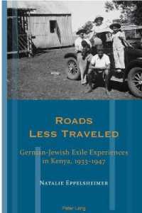 Roads Less Traveled : German-Jewish Exile Experiences in Kenya, 1933-1947 (Exile Studies)