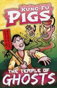 The Temple of Ghosts (Kung-fu Pigs)