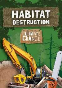 Habitat Destruction (Climate Change)
