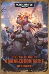 Last Chancers: Armageddon Saint (Warhammer 40，000)