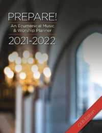 Prepare! 2021-2022 : Ceb Edition: an Ecumenical Music & Worship Planner (Prepare!) （SPI）
