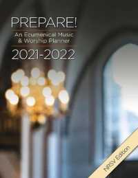 Prepare! 2021-2022 : An Ecumenical Music & Worship Planner: Nrsv Edition （SPI）