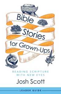 Bible Stories for Grown-Ups Leader Guide （Bible Stories for Grown-Ups Leader Guide）