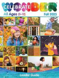 Celebrate Wonder All Ages Fall 2023 Leader Guide : Includes One Room Sunday School(r) （Celebrate Wonder All Ages Fall 2023 Leader）