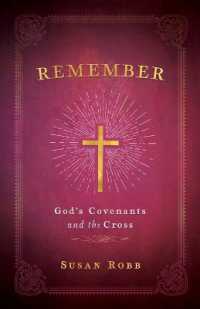 Remember: God's Covenants and the Cross （Remember）