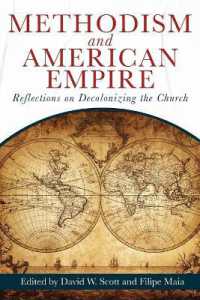 Methodism and American Empire （Methodism and American Empire）