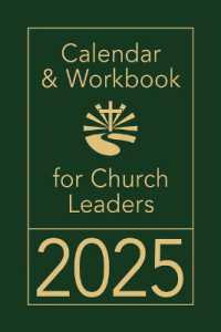 Calendar & Workbook for Church Leaders 2025 （Calendar & Workbook for Church Leaders 2025）