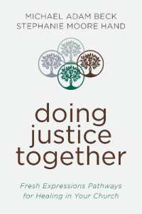 Doing Justice Together （Doing Justice Together）