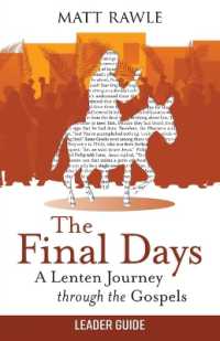 Final Days Leader Guide, the （The Final Days Leader Guide）