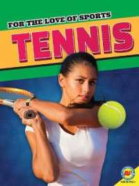 Tennis (For the Love of Sports) （Library Binding）
