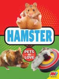 Hamster (Pets We Love) （Library Binding）