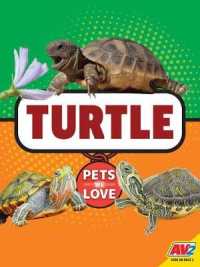 Turtle (Pets We Love) （Library Binding）