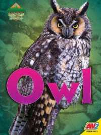 Owl (Backyard Animals) （Library Binding）
